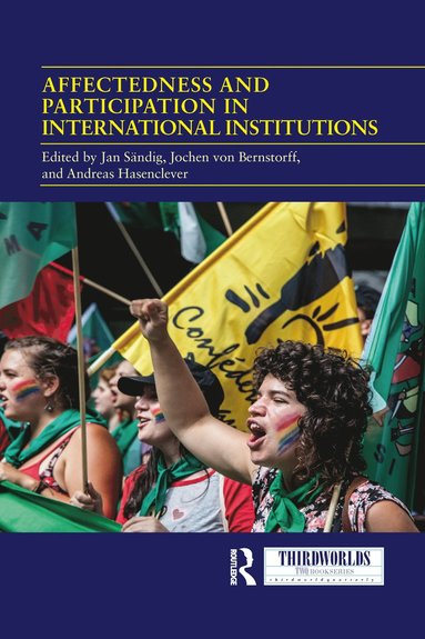 bokomslag Affectedness And Participation In International Institutions