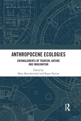 Anthropocene Ecologies 1