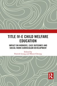 bokomslag Title IV-E Child Welfare Education