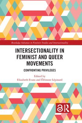 Elizabeth Evans, Eléonore Lépinard, Eleonore Lepinard - Intersectionality in Feminist and Queer Movements, Häftad