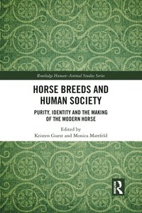 bokomslag Horse Breeds and Human Society