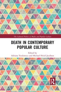 bokomslag Death in Contemporary Popular Culture