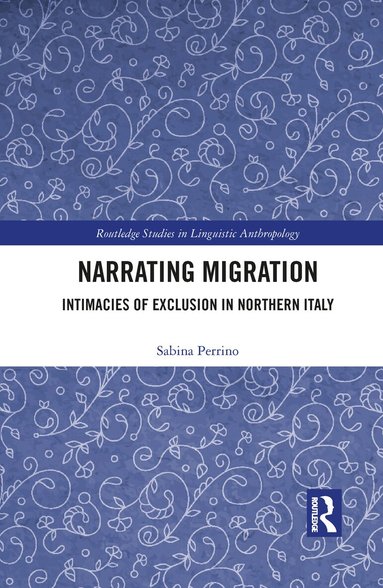 Sabina Perrino - Narrating Migration, Häftad