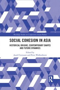 bokomslag Social Cohesion in Asia