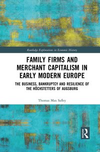 bokomslag Family Firms and Merchant Capitalism in Early Modern Europe