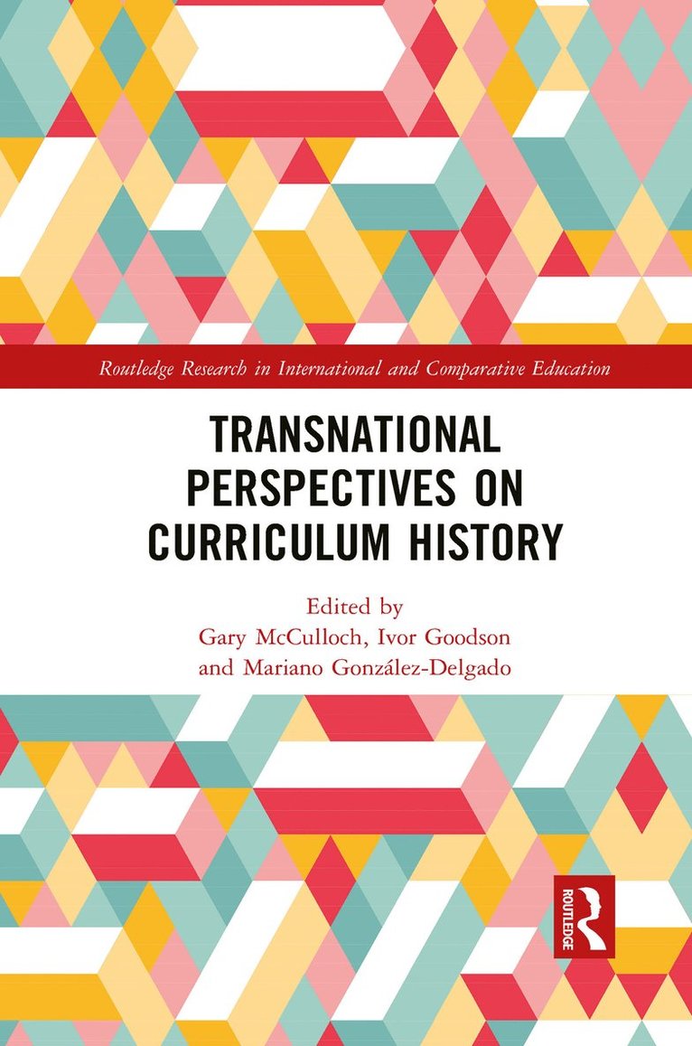 Transnational Perspectives on Curriculum History 1