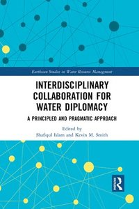 bokomslag Interdisciplinary Collaboration for Water Diplomacy