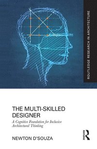 bokomslag The Multi-Skilled Designer