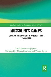 bokomslag Mussolini's Camps
