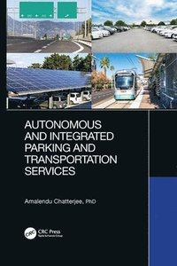 bokomslag Autonomous and Integrated Parking and Transportation Services