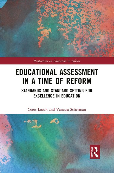 bokomslag Educational Assessment in a Time of Reform