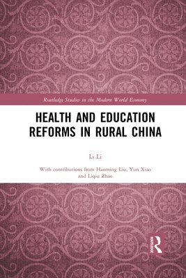 bokomslag Health and Education Reforms in Rural China