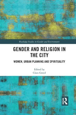 Gender and Religion in the City 1