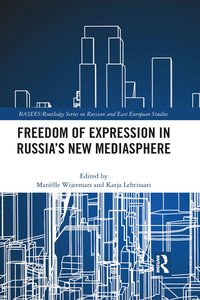 bokomslag Freedom of Expression in Russia's New Mediasphere