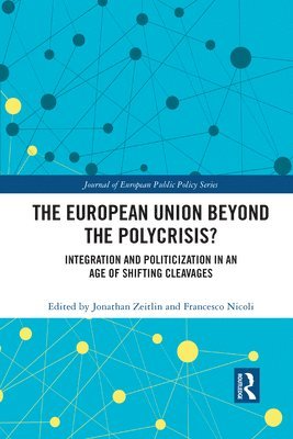 The European Union Beyond the Polycrisis? 1