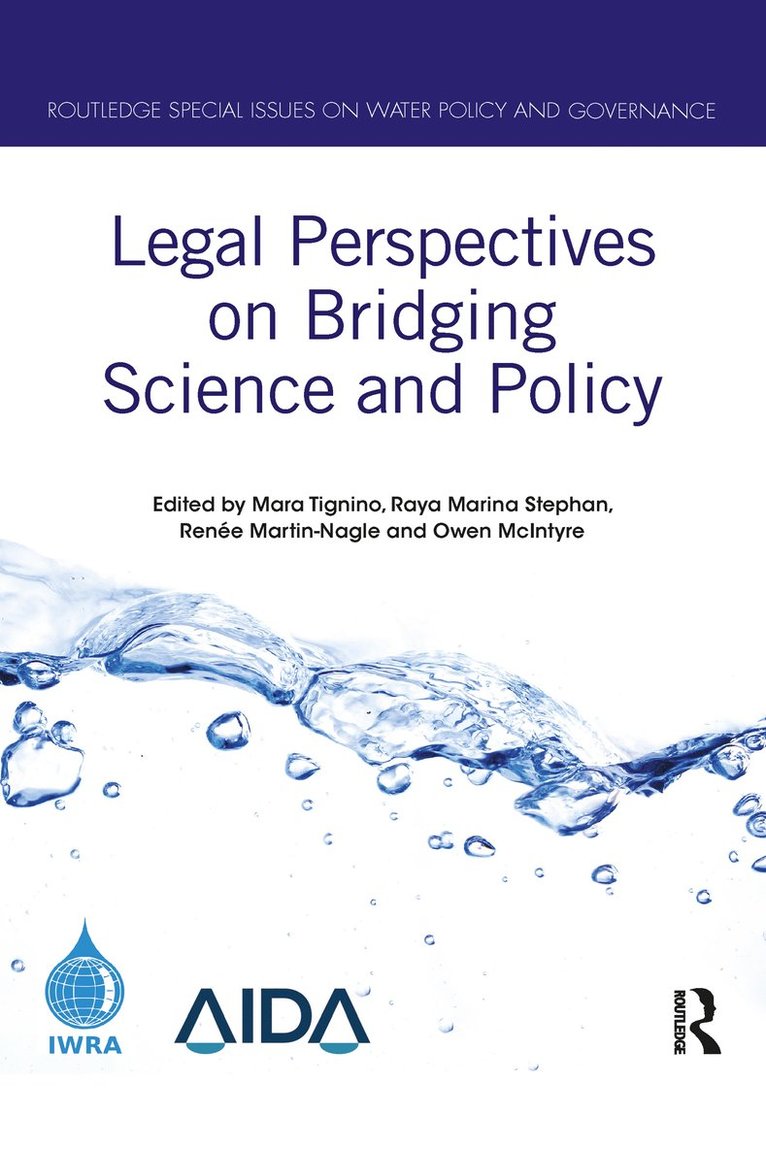 Mara Tignino, Raya Marina Stephan, Renée Martin-Nagle, Owen McIntyre, Renee Martin-Nagle - Legal Perspectives on Bridging Science and Policy, Häftad