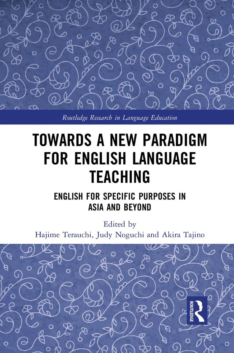 Towards a New Paradigm for English Language Teaching 1