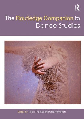 The Routledge Companion to Dance Studies 1