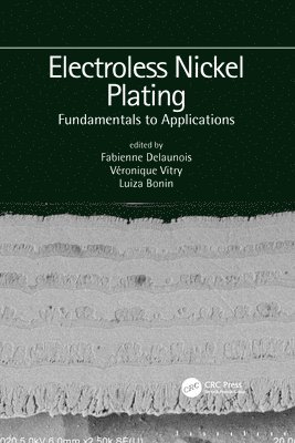 bokomslag Electroless Nickel Plating: Fundamentals to Applications