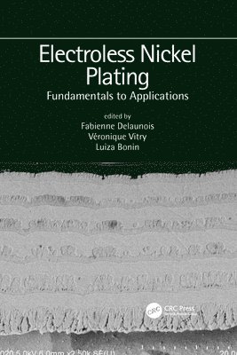 Electroless Nickel Plating: Fundamentals to Applications 1