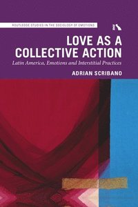 bokomslag Love as a Collective Action