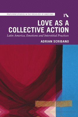 Love as a Collective Action 1