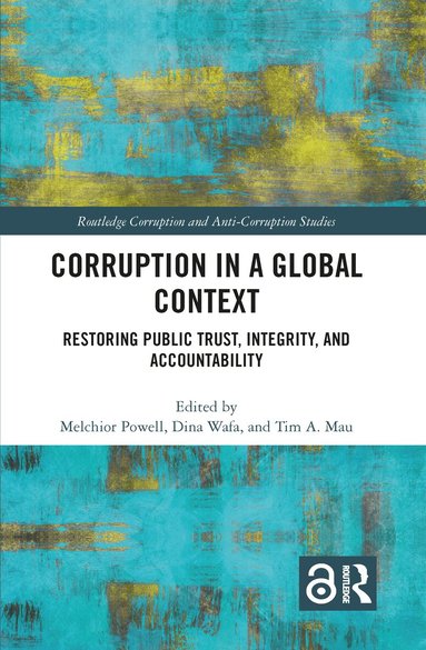 Melchior Powell, Dina Wafa, Tim A. Mau - Corruption in a Global Context, Häftad