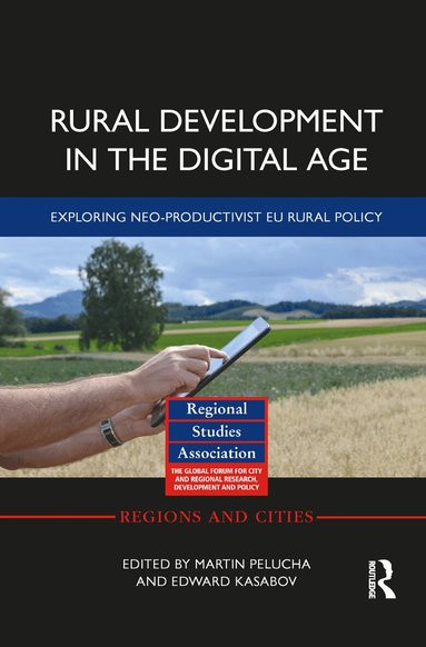 Martin Pělucha, Edward Kasabov - Rural Development in the Digital Age, Häftad