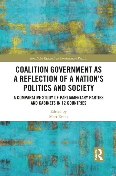 bokomslag Coalition Government as a Reflection of a Nation's Politics and Society