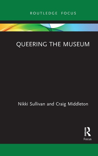 bokomslag Queering the Museum