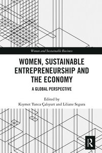 bokomslag Women, Sustainable Entrepreneurship and the Economy
