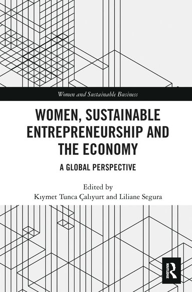 bokomslag Women, Sustainable Entrepreneurship and the Economy