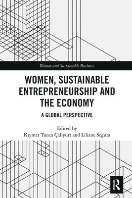 Women, Sustainable Entrepreneurship and the Economy 1
