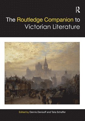 The Routledge Companion to Victorian Literature 1