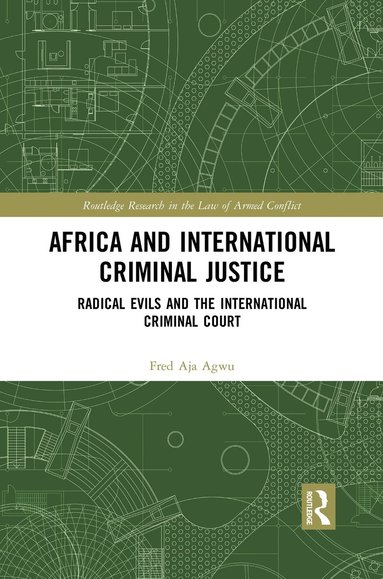 bokomslag Africa and International Criminal Justice