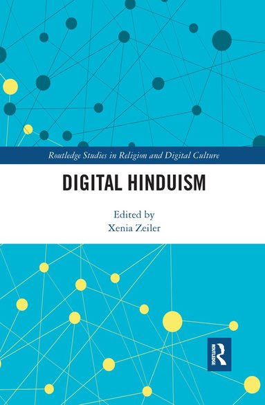 Xenia Zeiler - Digital Hinduism, Häftad