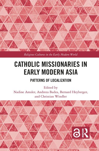 bokomslag Catholic Missionaries in Early Modern Asia