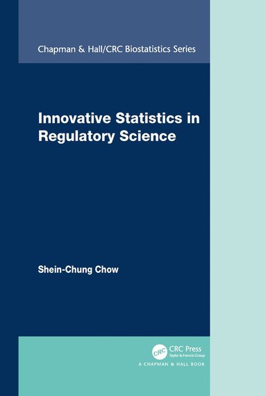 bokomslag Innovative Statistics in Regulatory Science