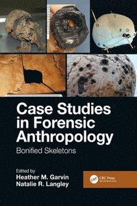 bokomslag Case Studies in Forensic Anthropology
