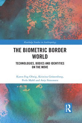 The Biometric Border World 1