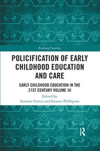 bokomslag Policification of Early Childhood Education and Care