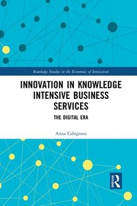 bokomslag Innovation in Knowledge Intensive Business Services