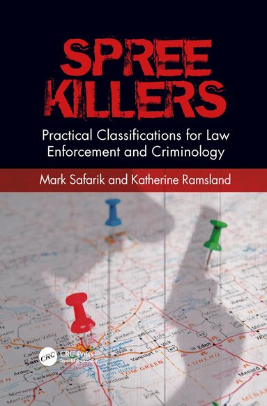 Mark Safarik, Katherine Ramsland - Spree Killers, Häftad