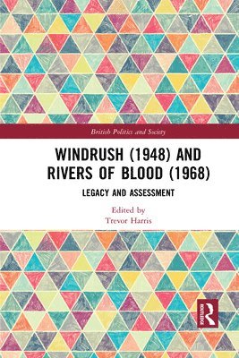 Windrush (1948) and Rivers of Blood (1968) 1