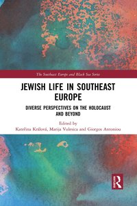 bokomslag Jewish Life in Southeast Europe