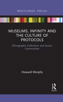 Museums, Infinity and the Culture of Protocols 1