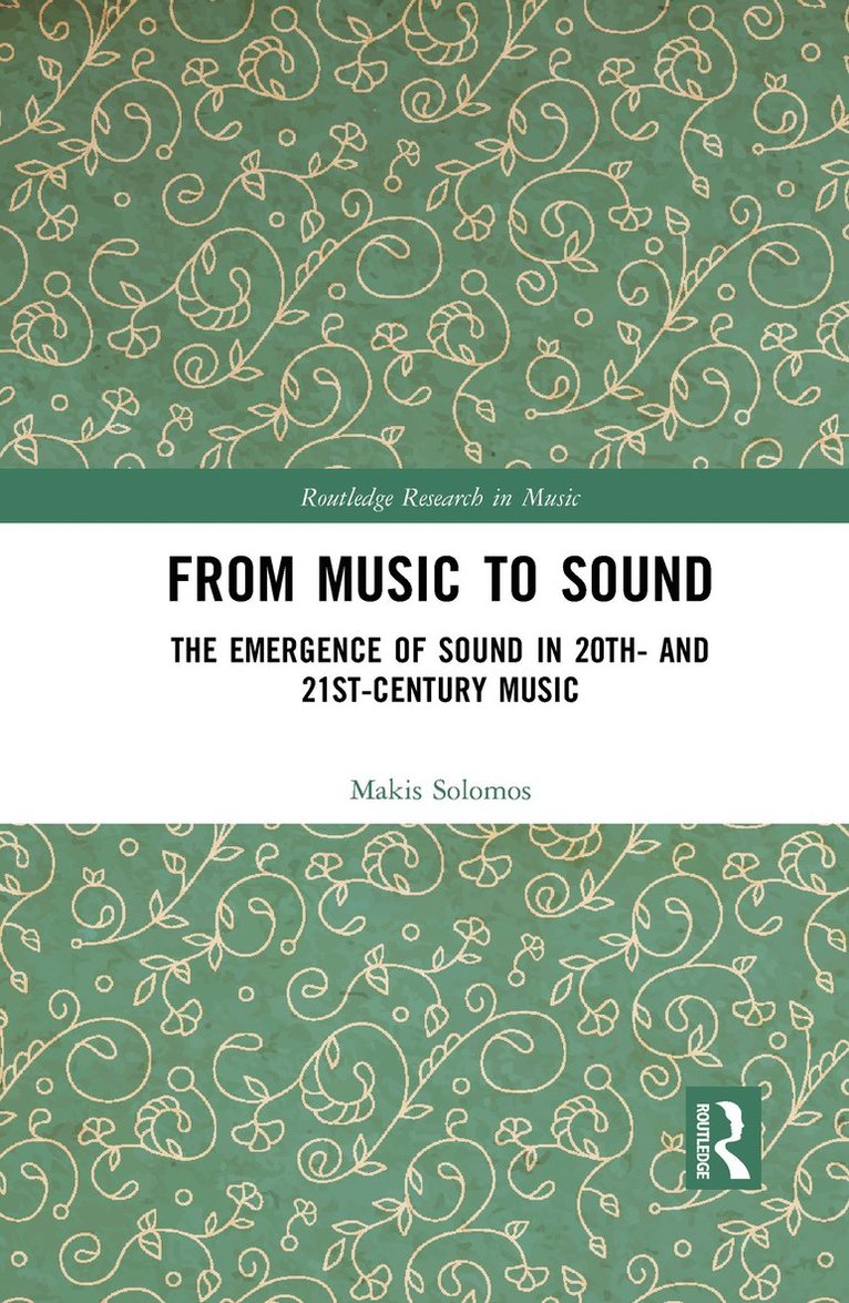 Makis Solomos - From Music to Sound, Häftad