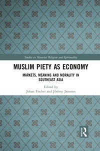 bokomslag Muslim Piety as Economy