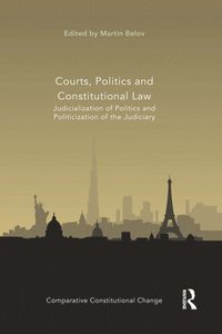 bokomslag Courts, Politics and Constitutional Law