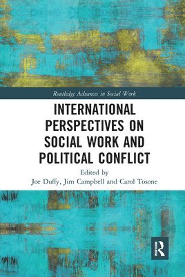 bokomslag International Perspectives on Social Work and Political Conflict